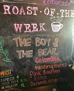 Chalkboard describing the Roast of the Week.